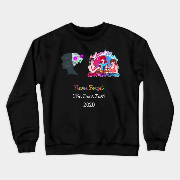 Never Forget 2020 Crewneck Sweatshirt by Mad Ginger Entertainment 